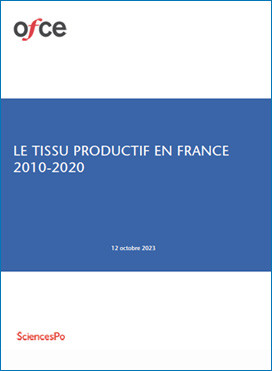 Le tissu productif en France 2010-2020 OFCE, Département de Recherche Innovation et Concurrence, octobre 2023