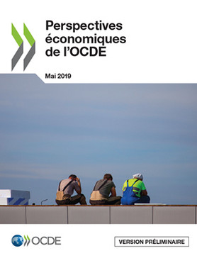 Perspectives économiques de l’OCDE Mai 2019