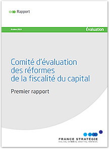 Comité d’évaluation des réformes de la fiscalité du capital - Premier rapport, 30 septembre 2019
