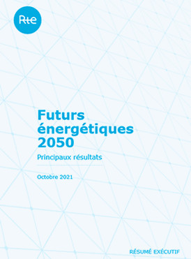 Futurs énergétiques 2050 - Principaux résultats Réseau de Transport d’Electricité (RTE), 25 octobre 2021