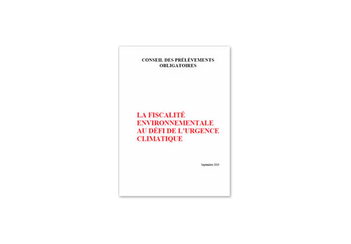 La fiscalité environnementale au défi de l'urgence climatique - Conseil des prélèvements obligatoires, septembre 2019