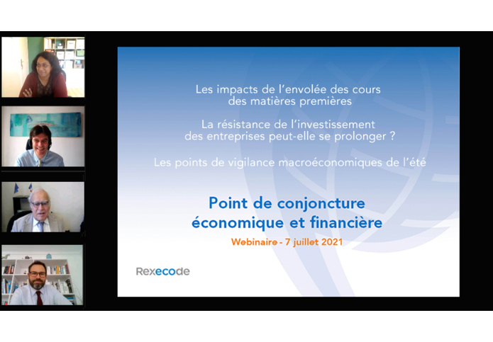 Rexecode webinaire du 6/7/2021 avec Charles-Henri Colombier, Michel Didier, Denis Ferrand, Cynthia Kalasopatan