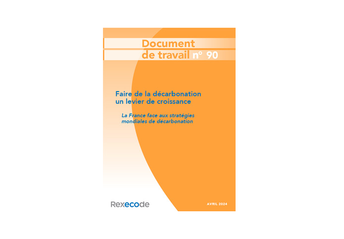 Rexecode, Document de travail n°90 – Faire de la décarbonation un levier de croissance, Michel Didier, Gilles Koléda et Raphaël Trotignon.