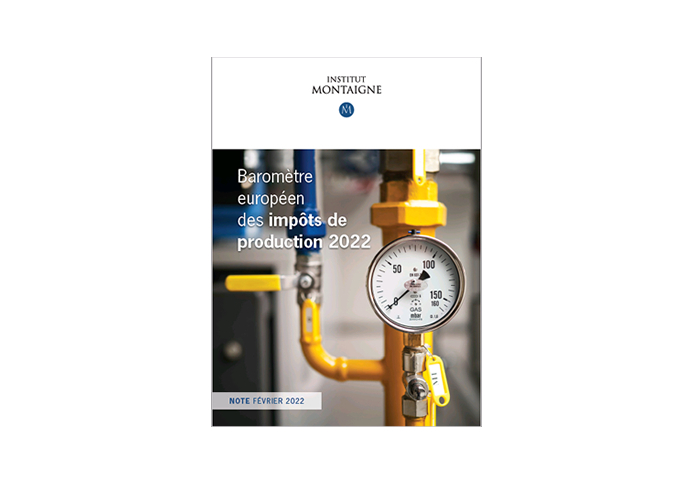 Baromètre européen des impôts de production 2022 – Institut Montaigne - Mazars, 21 février 2022 