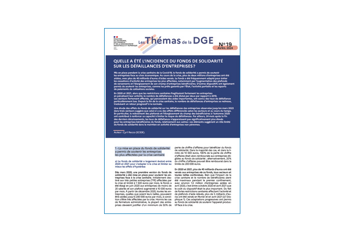 Quelle a été l'incidence du fonds de solidarité sur les défaillances d'entreprises ? Direction Générale des Entreprises - Les Thémas de la DGE N°19, 10 avril 2024 