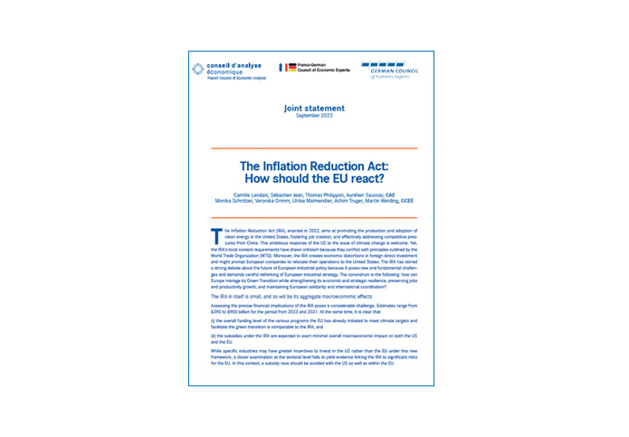 The Inflation Reduction Act: How should the EU react? Conseil d'Analyse Economique & German Council of Economic Experts, 22 septembre 2023