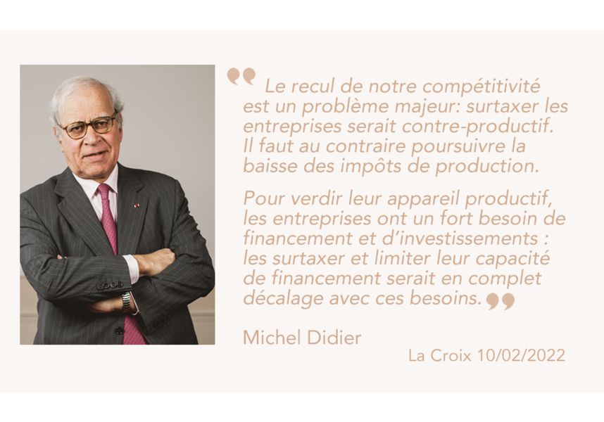 Michel Didier - Citation La Croix 10/02/2022 - Surtaxer les entreprises?